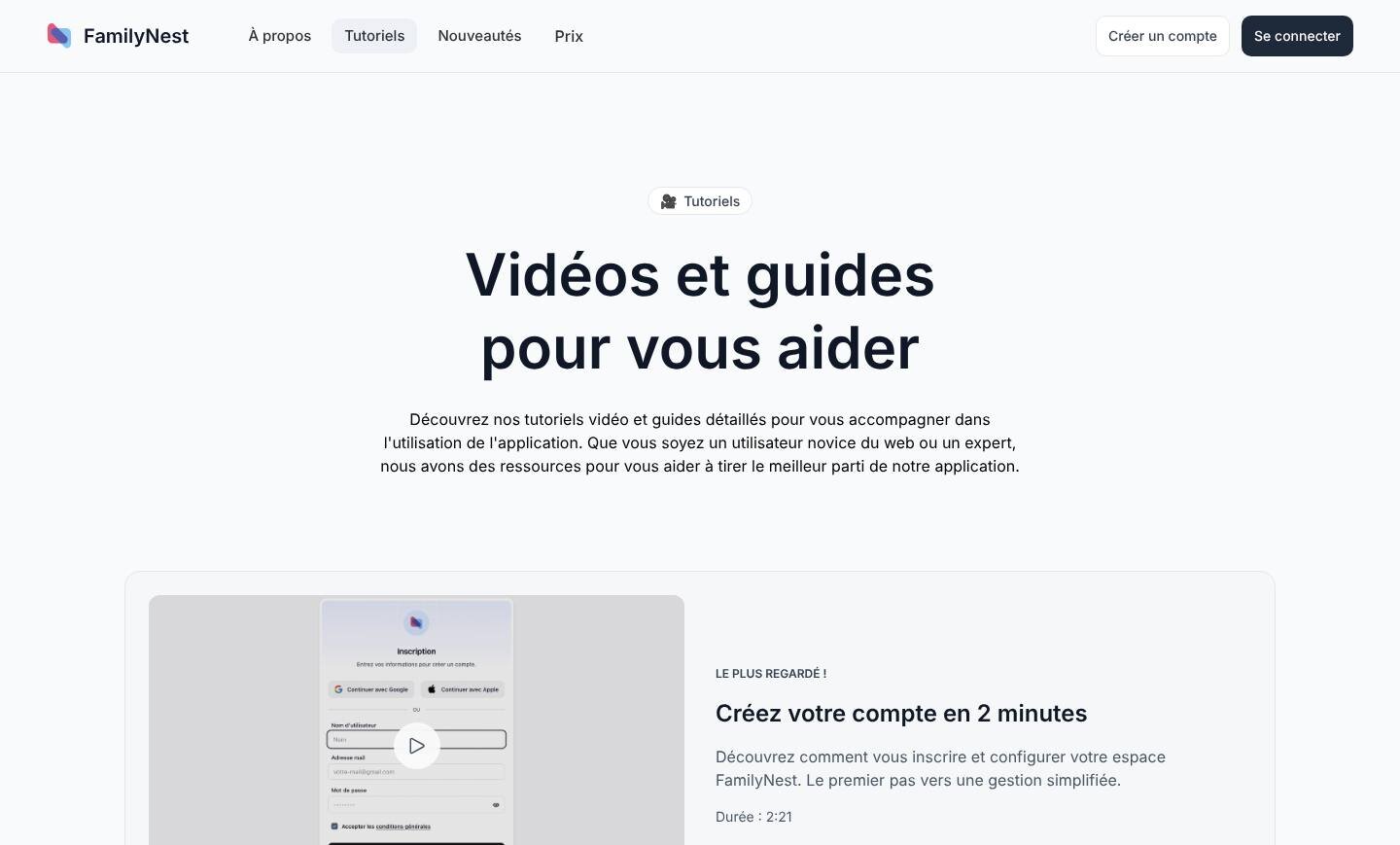 Page des tutoriels : la vidéo la plus regardée montre comment créer son compte en 2 minutes